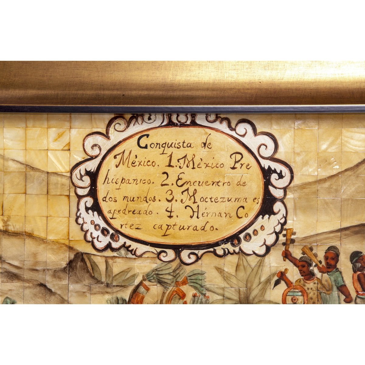 La Conquista de Mexico / Mexican Folk Art Inlay Nacre Frame